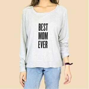 Emi Jay Best Mom Ever Long Sleeve - 50/50 Cotton-Modal Blend - Made in USA